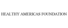 HEALTHY AMERICAS FOUNDATION trademark