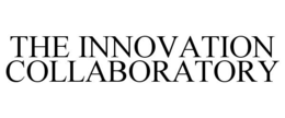 THE INNOVATION COLLABORATORY trademark
