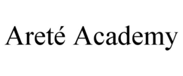 ARETÉ ACADEMY trademark