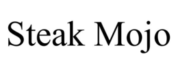 STEAK MOJO trademark