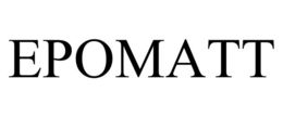 EPOMATT trademark