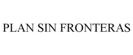 PLAN SIN FRONTERAS trademark