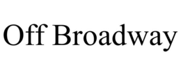 OFF BROADWAY trademark