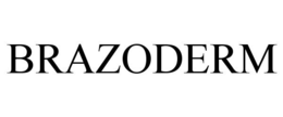 BRAZODERM trademark