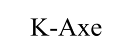 K-AXE trademark