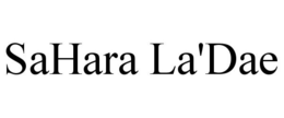 SAHARA LA'DAE trademark