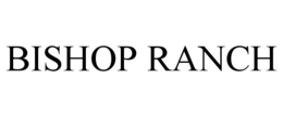 BISHOP RANCH trademark