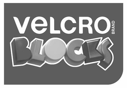 VELCRO BRAND BLOCKS trademark
