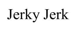 JERKY JERK trademark