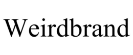 WEIRDBRAND trademark