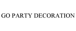 GO PARTY DECORATION trademark