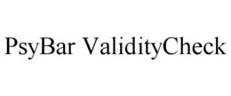 PSYBAR VALIDITYCHECK trademark