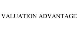 VALUATION ADVANTAGE trademark