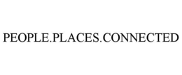PEOPLE.PLACES.CONNECTED trademark