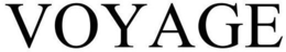VOYAGE trademark
