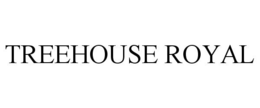 TREEHOUSE ROYAL trademark
