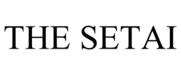 THE SETAI trademark