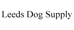 LEEDS DOG SUPPLY trademark