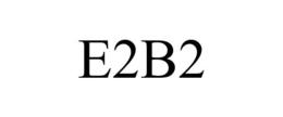 E2B2 trademark