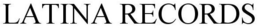LATINA RECORDS trademark