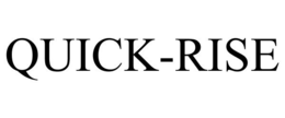 QUICK-RISE trademark
