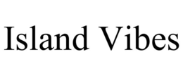 ISLAND VIBES trademark