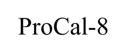 PROCAL-8 trademark