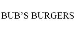 BUB'S BURGERS trademark