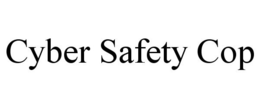 CYBER SAFETY COP trademark
