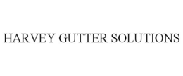 HARVEY GUTTER SOLUTIONS trademark
