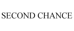 SECOND CHANCE trademark