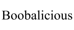 BOOBALICIOUS trademark