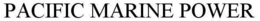 PACIFIC MARINE POWER trademark