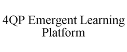 4QP EMERGENT LEARNING PLATFORM trademark