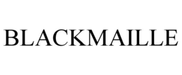BLACKMAILLE trademark