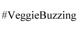 #VEGGIEBUZZING trademark