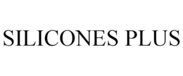 SILICONES PLUS trademark
