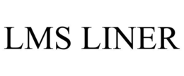 LMS LINER trademark