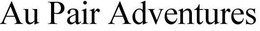 AU PAIR ADVENTURES trademark