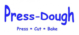 PRESS-DOUGH PRESS * CUT * BAKE trademark