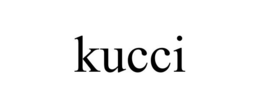 KUCCI trademark