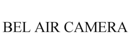 BEL AIR CAMERA trademark