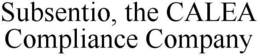SUBSENTIO, THE CALEA COMPLIANCE COMPANY trademark