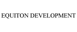 EQUITON DEVELOPMENT trademark