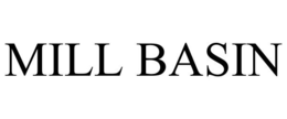 MILL BASIN trademark