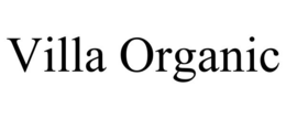 VILLA ORGANIC trademark