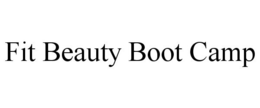 FIT BEAUTY BOOT CAMP trademark