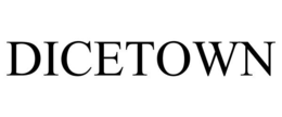 DICETOWN trademark