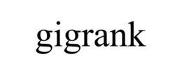 GIGRANK trademark
