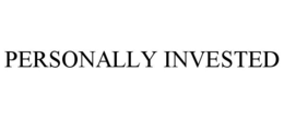 PERSONALLY INVESTED trademark